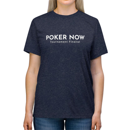 Poker Now Tournament Finalist Triblend Tee