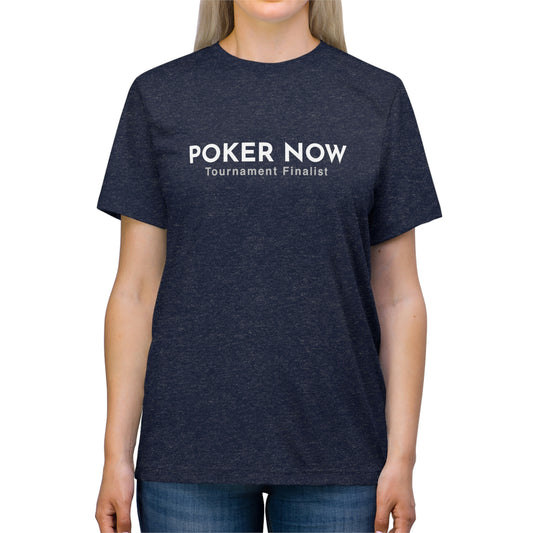 Poker Now Tournament Finalist Triblend Tee