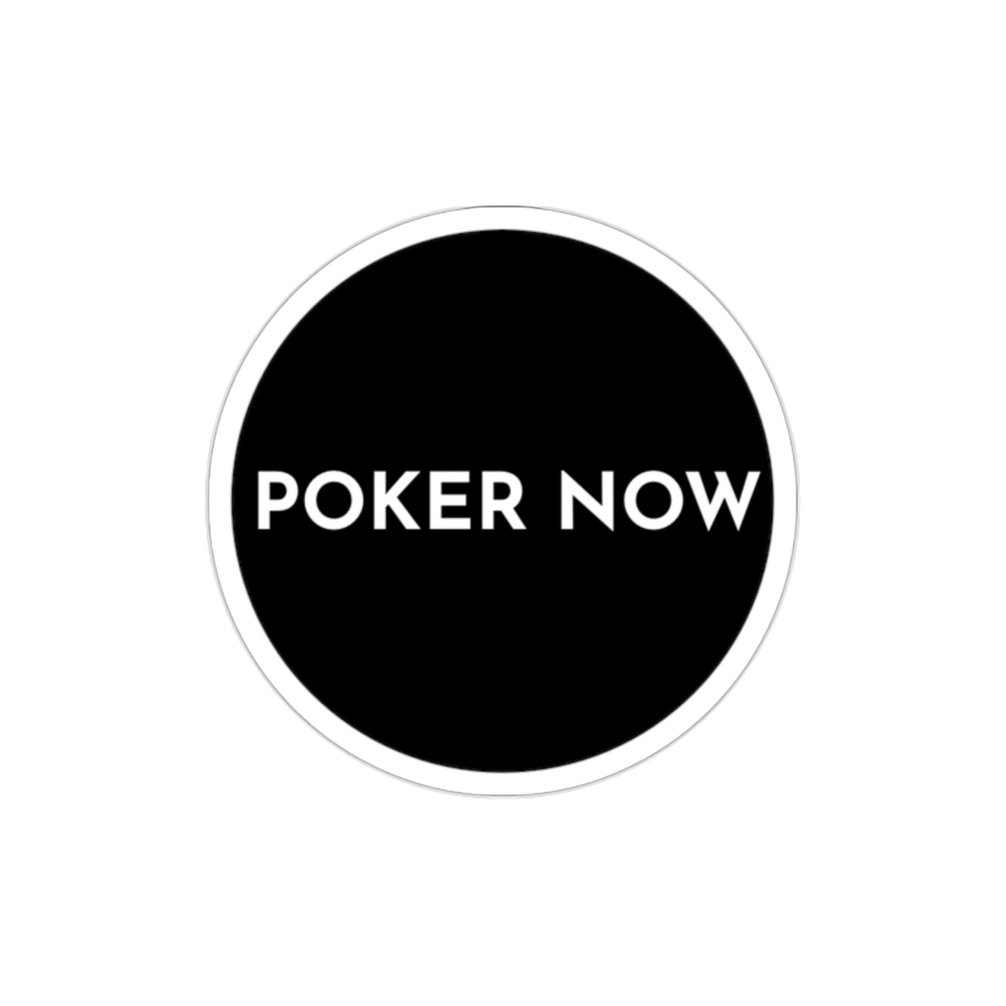 Die-Cut Poker Now Stickers