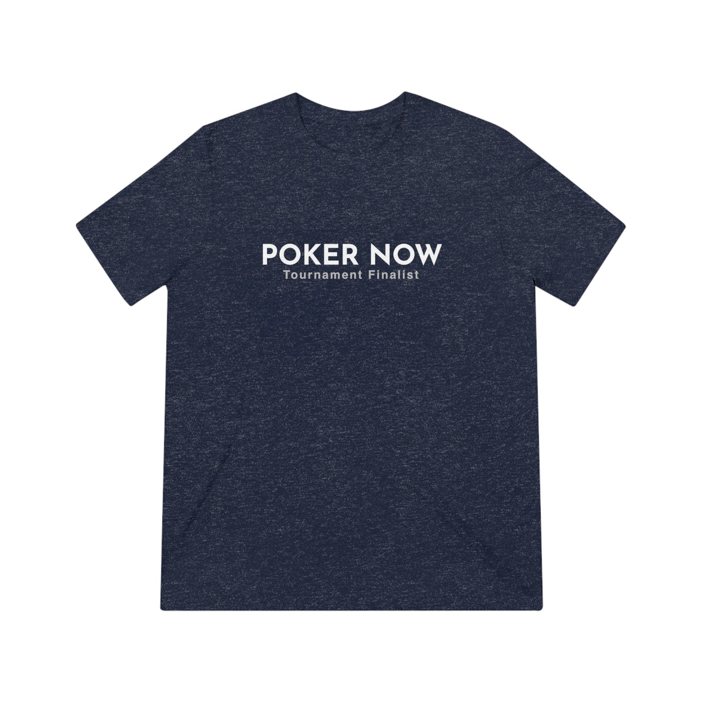Poker Now Tournament Finalist Triblend Tee